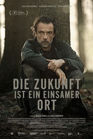 Future Is a Lonely Place's poster