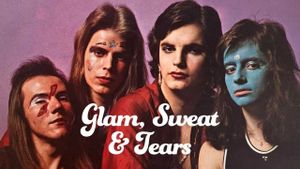 Glam, Sweat & Tears's poster