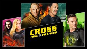 Cross: Rise of the Villains's poster