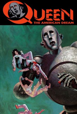 Queen : The American Dream's poster