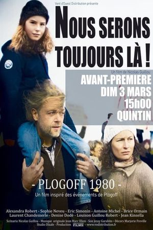 Nous serons toujours là ! Plogoff 1980's poster