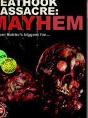 Meathook Massacre: Mayhem's poster