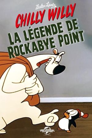 The Legend of Rockabye Point's poster