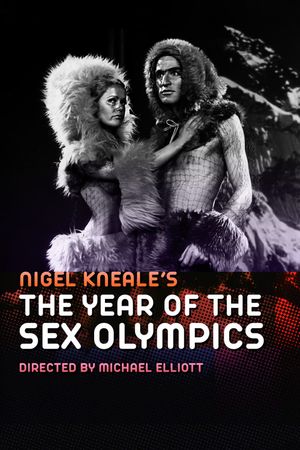 The Year of the Sex Olympics's poster