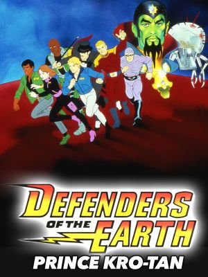 Defenders of the Earth Movie: Prince of Kro-Tan's poster