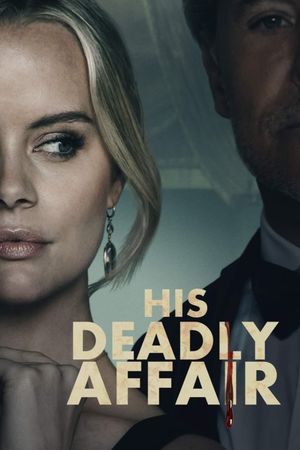His Deadly Affair's poster