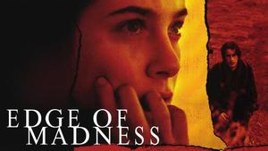 Edge of Madness's poster