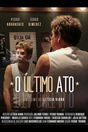 O Último Ato's poster