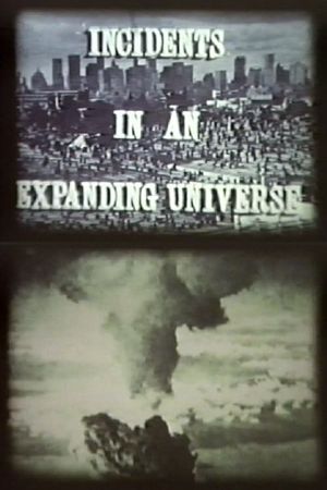 Incidents in an Expanding Universe's poster image