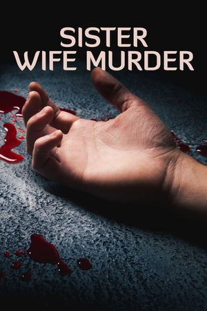 Sister Wife Murder's poster