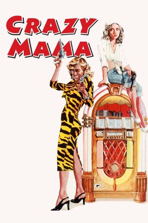 Crazy Mama's poster