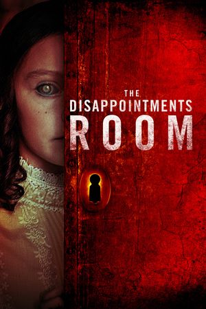 The Disappointments Room's poster