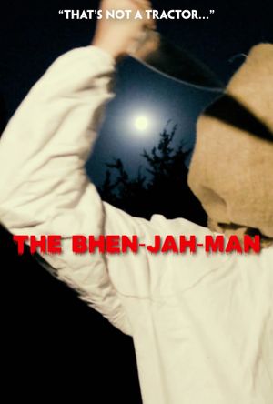 The Bhen-Jah-Man's poster