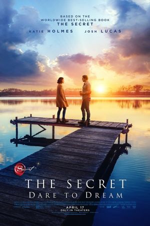 The Secret: Dare to Dream's poster