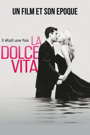 Once Upon a Time… La Dolce Vita's poster
