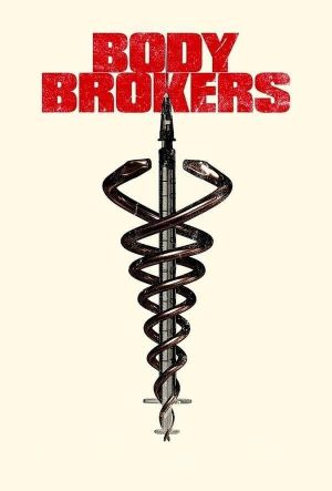 Body Brokers's poster