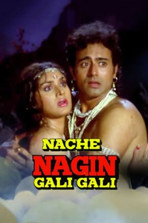 Nache Nagin Gali Gali's poster