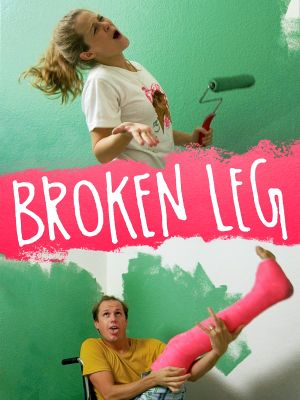Broken Leg's poster