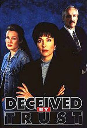 Deceived by Trust: A Moment of Truth Movie's poster