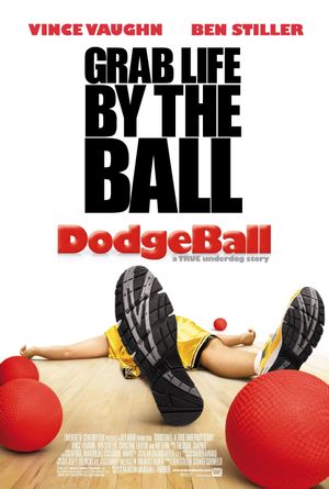 Dodgeball: A True Underdog Story's poster