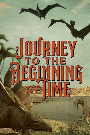 A Journey to the Beginning of Time's poster image