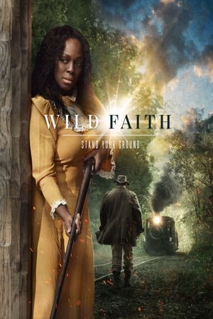 Wild Faith's poster