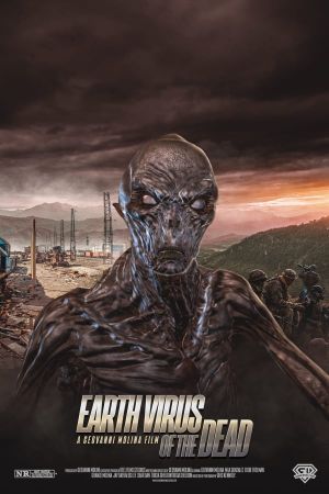 Earth Virus of the Dead's poster