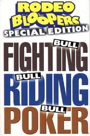 Rodeo Bloopers: Special Edition's poster