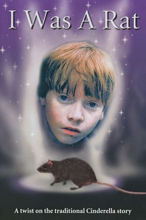 I Was a Rat's poster