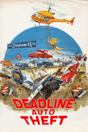 Deadline Auto Theft's poster