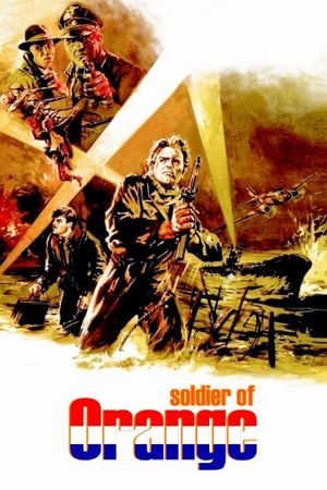 Soldier of Orange's poster