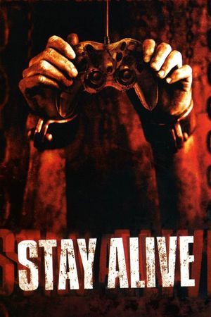 Stay Alive's poster