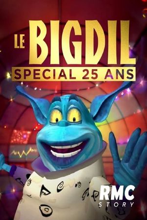 Le Bigdil - spécial 25 ans's poster image