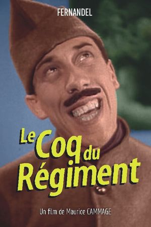Le coq du régiment's poster