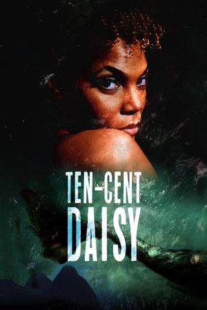 Ten-Cent Daisy's poster