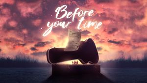 Before Your Time's poster