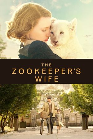 The Zookeeper's Wife's poster