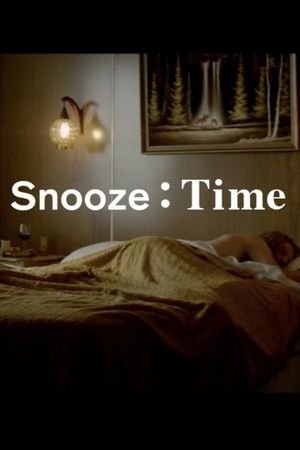 Snooze Time's poster