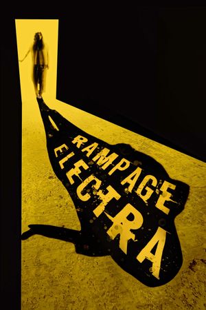 Rampage Electra's poster