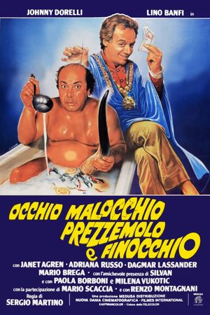 Occhio, malocchio, prezzemolo e finocchio's poster
