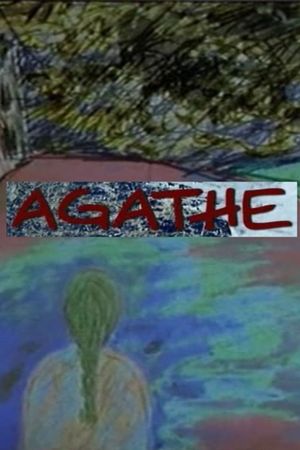 Agathe's poster