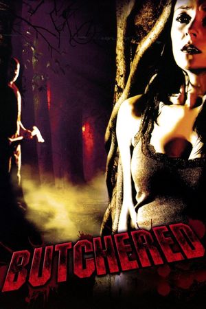 Butchered's poster