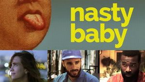 Nasty Baby's poster
