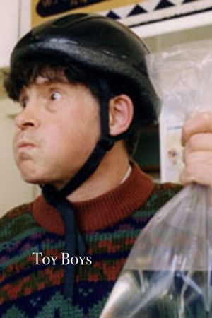 Toy Boys's poster