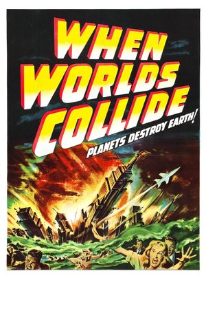 When Worlds Collide's poster