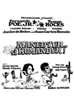 Manedyer... si kumander's poster