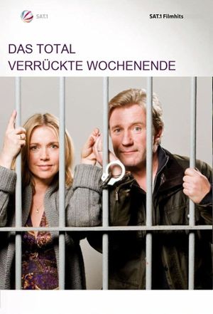 Das total verrückte Wochenende's poster