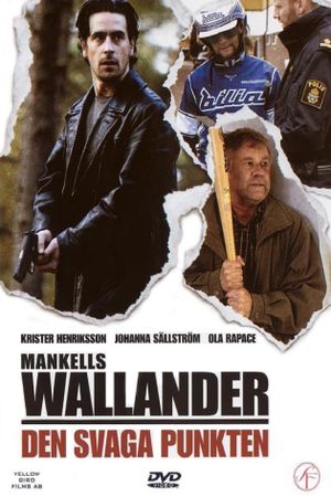Wallander 06 - Den Svaga Punkten's poster
