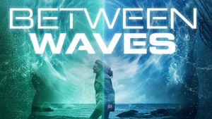 Between Waves's poster