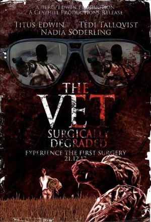 The Vet: Surgically Degraded's poster